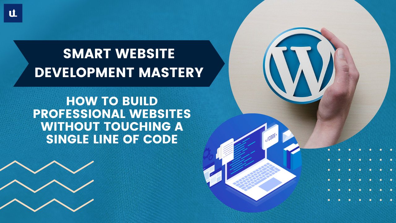 Web Development With WordPress – Build Professional Websites